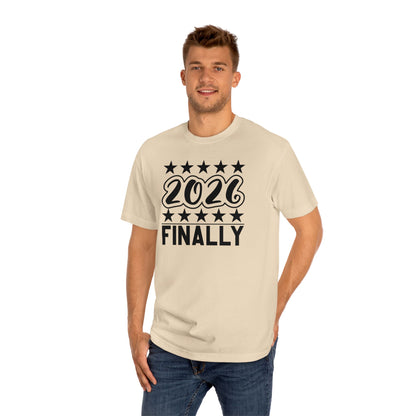 2026 Finally T-Shirt