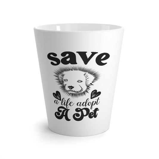 Adopt A Pet Save A Life Latte Mug