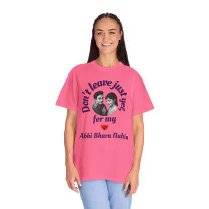 Bollywood Unisex Abhi Bhara Nahin RomanticT-Shirt