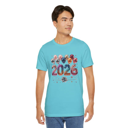 2026 Celebration T-Shirt — Festive Balloon New Year Tee