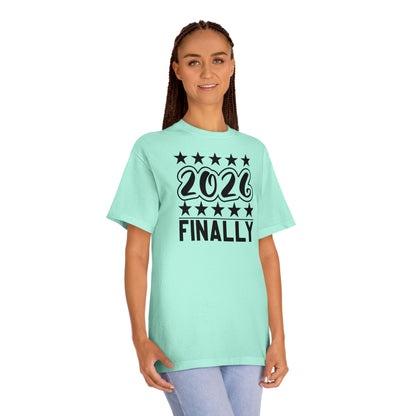 2026 Finally T-Shirt
