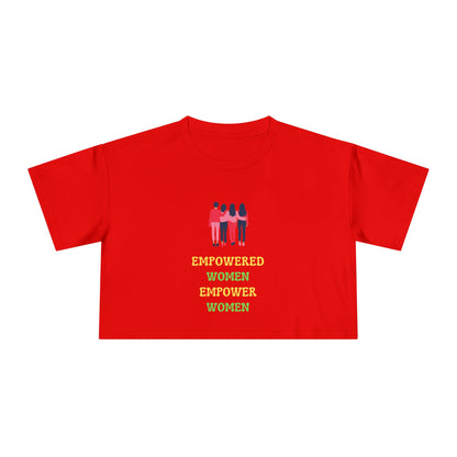 Empowered Women Empower Women Crop Tee