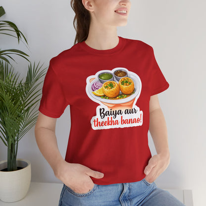 Baiya aur spicy banao! Graphic T-Shirt