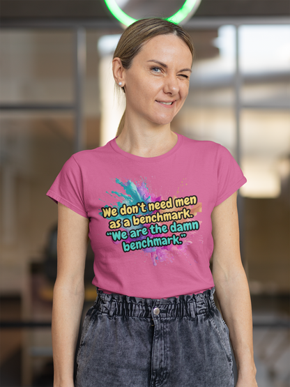 We Are the Damn Benchmark Tee