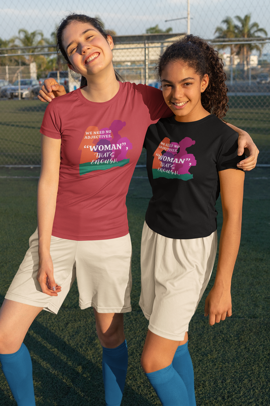 We Need No Adjective Woman Cotton Tee