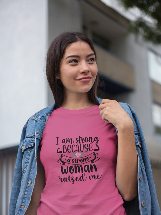 Raised by Strong woman Women's Cotton Tee