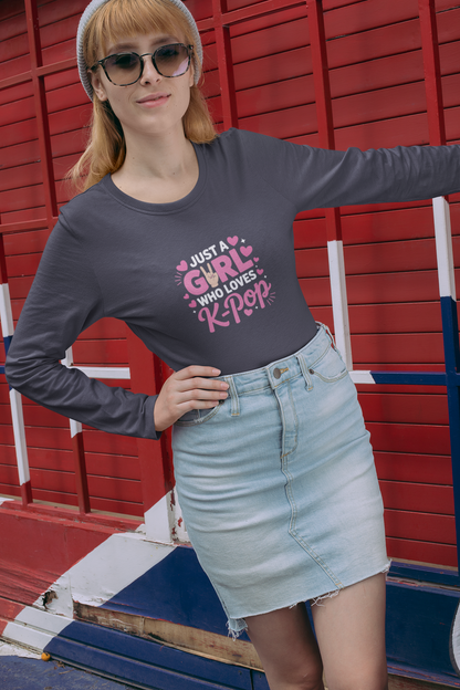 Just A Girl Who Loves K-Pop Long Sleeve Tee
