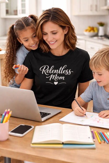 Relentless Mom Tee