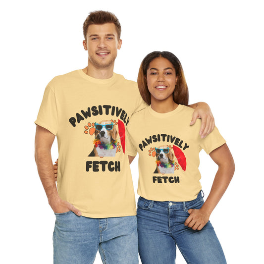 Pets Pawsitively Fetch Tee