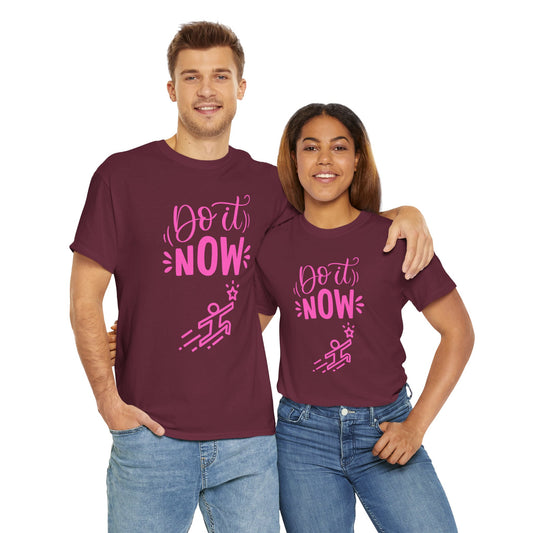 Do It Now Heavy Cotton Tee