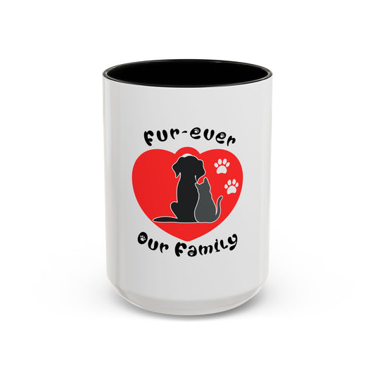 Fur-Ever Our Family Coffee Mug